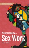 Nonmonogamy and Sex Work: A More Than Two Essentials Guide - Zara Shah - 9781990869624