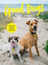 Good Dogs - Helen Cook ; Gavin Cook - 9781991006660