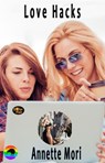 Love Hacks - Annette Mori - 9781991040664