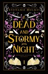 A Dead and Stormy Night - Steffanie Holmes - 9781991046697