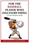 For the Baseball Fan Who Has Everything - Bruce Miller ; Team Golfwell - 9781991048257