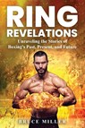 Ring Revelations - Bruce Miller - 9781991048707