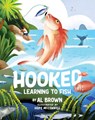 Hooked - Al Brown - 9781991142160