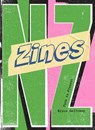 Zines NZ - Bryce Galloway - 9781991309044