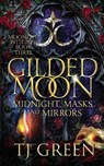 Gilded Moon - Tj Green - 9781991313676