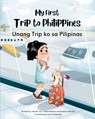 My First Trip to Philippines - Yeonsil Yoo - 9781997856016