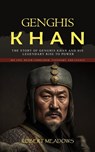 Genghis Khan - Robert Meadows - 9781998038909