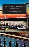 The Art of Forgiveness - Chris Benjamin - 9781998122103