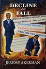 Decline and Fall - Jeremy Akerman - 9781998149858