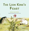 The Lion King's Feast - Sibylle von Olfers - 9781998157129