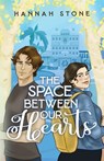 The Space Between Our Hearts - Hannah Stone - 9781998195350