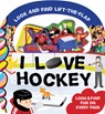 I Love Hockey - Harry Caminelli - 9781998211838