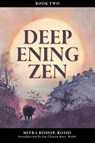 Deepening Zen - Mitra Bishop - 9781998248049