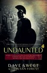 Undaunted - Dave Sweet ; Susan Forest - 9781998331086