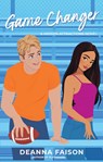 Game Changer - Deanna Faison - 9781998341306