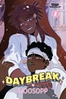 Daybreak, Vol. 2: A Webtoon Unscrolled Graphic Novel - Moosopp - 9781998341771