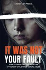 It Was Not Your Fault - Lindsey Preece - 9781998394340