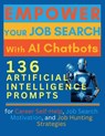 Empower Your Job Search with AI Chatbots - Vasquez ; Mindscape Artwork Publishing - 9781998402007
