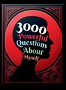 3000 Powerful Questions About Myself - Mauricio Vasquez ; Be. Bull Publishing - 9781998402250