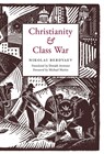 Christianity and Class War - Nikolai Berdyaev - 9781998492480