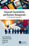 Corporate Sustainability and Business Management - Meenu Maheshwari ; Ashok Kumar Gupta ; Pragya Gaur - 9781998511549