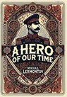 A Hero of Our Time (Collector's Edition) (Laminated Hardback with Jacket) - Mikhail Lermontov - 9781998621095