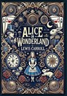 Alice in Wonderland (Collector's Edition) (Laminated Hardback with Jacket) - Lewis Carroll - 9781998621132