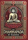 The Dhammapada (Collector's Edition) (Laminated Hardback with Jacket) - Buddha - 9781998621408