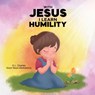 With Jesus I Learn Humility - G. L. Charles ; Good News Meditations - 9781998633272