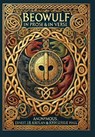 Beowulf in Prose & in Verse (Collector's Edition) (Laminated Hardback with Jacket): Kirtlan (Prose) & Hall (Verse) - Anonymous - 9781998667741
