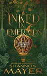 Inked in Emeralds - Shannon Mayer - 9781998676088