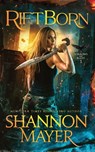 RiftBorn - Shannon Mayer - 9781998676125
