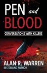 Pen and Blood - Alan R. Warren - 9781998680030