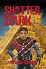 Shatter Dark - R. Graeme Cameron - 9781998703111