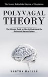 Polyvagal Theory - Bertha Hauser - 9781998769452