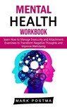 Mental Health Workbook - Mark Postma - 9781998769735