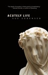 Acutely Life - Sue Sorensen - 9781998779239