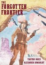 The Forgotten Frontier - Tristan Jones - 9781998779437