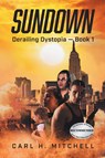 Sundown - Carl H Mitchell - 9781998784813