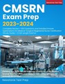 CMSRN Exam Prep 2023-2024 - Newstone Test Prep - 9781998805150