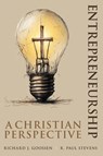 Entrepreneurship - Richard J Goossen ; R. Paul Stevens - 9781998815463