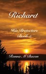 Richard - Ronna M Bacon - 9781998821112