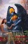 I Married A Birdman - Regine Abel - 9781998857029