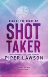 Shot Taker - Piper Lawson - 9781998947065