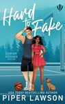 Hard to Fake - Piper Lawson - 9781998947478