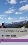 The Scientific Shaman - KN LN - 9781999083991