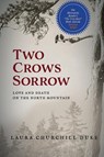 Two Crows Sorrow - Laura Churchill Duke - 9781999140540