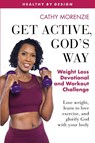 Get Active, God's Way - Cathy Morenzie - 9781999220761