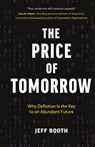 The Price of Tomorrow - Jeff Booth - 9781999257422