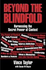 Beyond the Blindfold - Vince Taylor ; Susan M. Boyce - 9781999278519